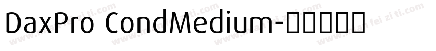 DaxPro CondMedium字体转换